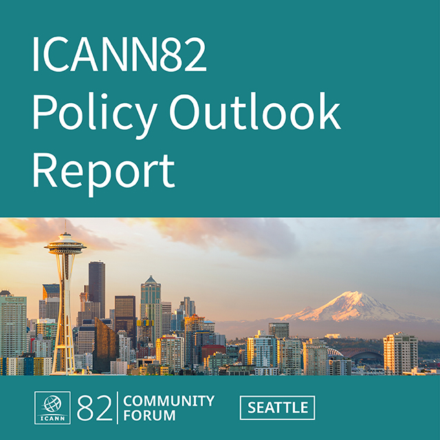 ICANN82 Policy Outlook Report