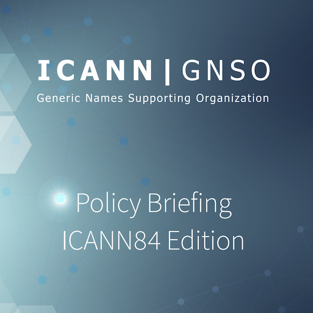 GNSO Policy Briefing