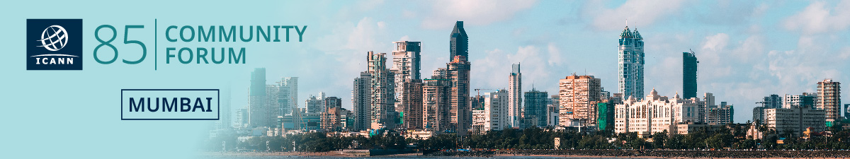 ICANN85 Community Forum - Mumbai Banner
