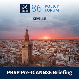 ICANN86 PRSP Briefing